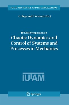 IUTAM Symposium on Chaotic Dynamics and Control of Systems and Processes in Mechanics