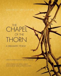 The Chapel of the Thorn - Williams, Charles