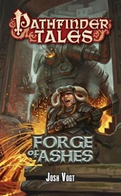 Pathfinder Tales: Forge of Ashes - Vogt, Josh