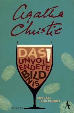 Das unvollendete Bildnis / Ein Fall für Hercule Poirot Bd.23 - Christie, Agatha