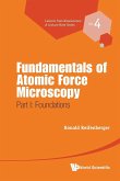 Fundamentals of Atomic Force Microscopy - Part I: Foundations