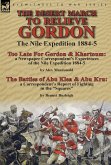 The Desert March to Relieve Gordon The Desert March to Relieve Gordon