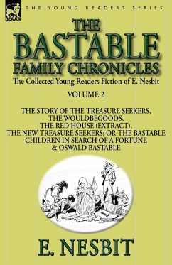 The Collected Young Readers Fiction of E. Nesbit-Volume 2