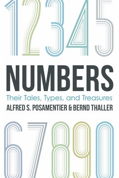Numbers - Posamentier, Alfred S; Thaller, Bernd