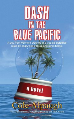 Dash in the Blue Pacific - Alpaugh, Cole
