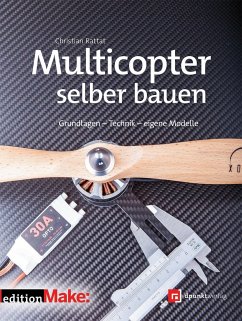 Multicopter selber bauen - Rattat, Christian