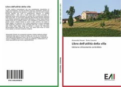 Libro dell'utilità della villa - Penazzi, Alessandro;Crescenzi, Pietro