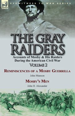 The Gray Raiders-Volume 2 - Munson, John; Alexander, John H.