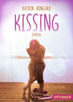 Kissing Bd.1 - Bongard, Katrin