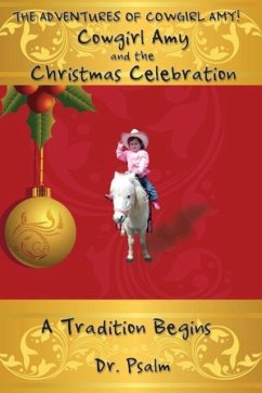 Cowgirl Amy and the Christmas Celebration - Psalm