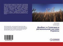 Donbass i Galichina w regional'noj sisteme Ukrainy - Kononov, Il'ya;Hobta, Svetlana;Shhudlo, Svetlana