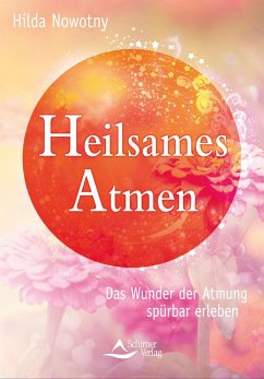 Heilsames Atmen - Nowotny, Hilda