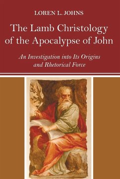 The Lamb Christology of the Apocalypse of John - Johns, Loren L