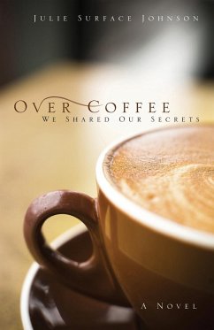 Over Coffee - Johnson, Julie Surface