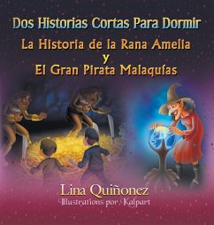 Dos Historias Cortas Para Dormir - Quiñonez, Lina