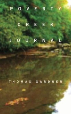 Poverty Creek Journal - Gardner, Thomas