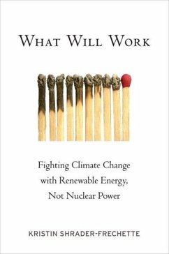 What Will Work - Shrader-Frechette, Kristin