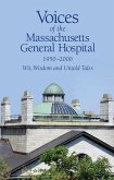 Voices of the Massachusetts General Hospital 1950-2000