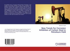 New Trends For Corrosion Inhibition of Carbon Steel in Petroleum Field - Deyab, Mohamed