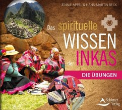 Das spirituelle Wissen der Inkas - Appel, Jennie;Beck, Hans-Martin