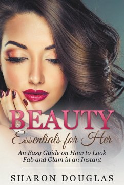 Beauty Essentials for Her - Douglas, Sharon