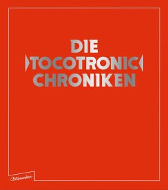 Die Tocotronic Chroniken - Balzer, Jens;Tocotronic