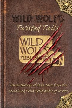 Wild Wolf's Twisted Tails - Glenn, Rod; Poppet; Lovatt, C W