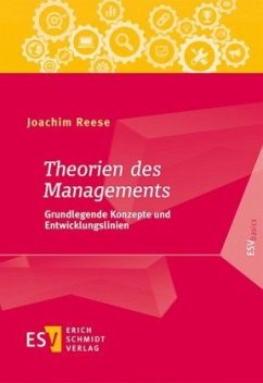 Theorien des Managements - Reese, Joachim