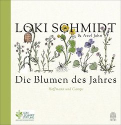 Die Blumen des Jahres - Jahn, Axel;Schmidt, Loki