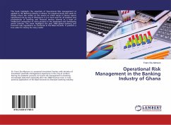 Operational Risk Management in the Banking Industry of Ghana