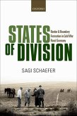 States of Division: Borders and Boundary Formation in Cold War Rural Germany