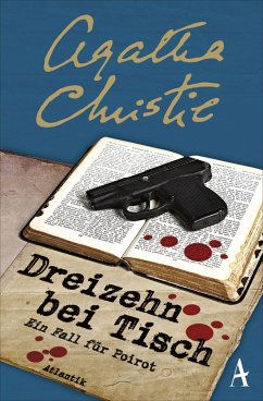 13 bei Tisch / Ein Fall für Hercule Poirot Bd.7 - Christie, Agatha