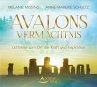 Avalons Vermächtnis: Lichtreise zum Ort der Kraft und Inspiration