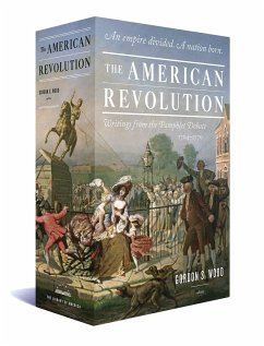 The American Revolution: Writings from the Pamphlet Debate 1764-1776: A Library of America Boxed Set - Various