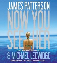Now You See Her - Patterson, James; Ledwidge, Michael