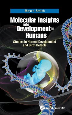 MOLECULAR INSIGHTS INTO DEVELOPMENT IN HUMANS - Moyra Smith