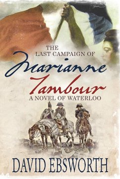 The Last Campaign of Marianne Tambour