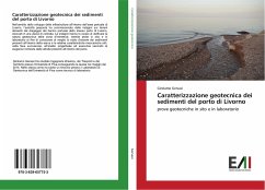 Caratterizzazione geotecnica dei sedimenti del porto di Livorno - Gervasi, Girolamo