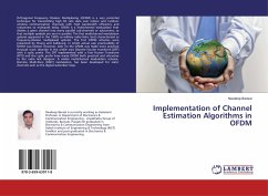 Implementation of Channel Estimation Algorithms in OFDM