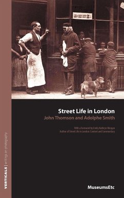 Street Life in London - Smith, Adolphe