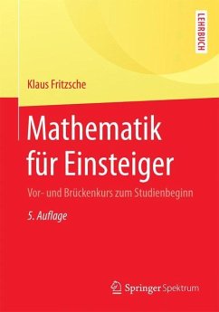 Mathematik für Einsteiger - Fritzsche, Klaus