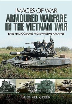 Armoured Warfare in the Vietnam War - Green, Michael