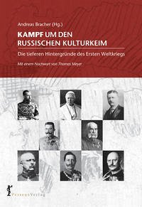 Kampf um den russischen Kulturkeim - Bracher, Andreas