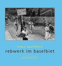 Rebwerk im Baselbiet