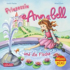 Prinzessin Annabell und die Fische - Flacke, Uschi