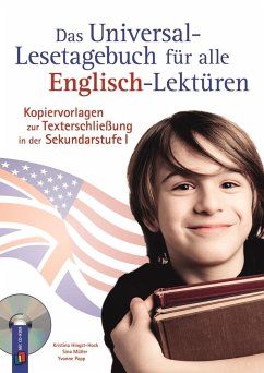 Das Universal-Lesetagebuch für alle Englisch-Lektüren: Kopiervorlagen zur Texterschließung in der Sekundarstufe