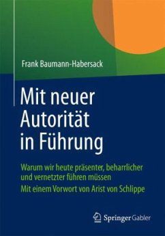 Mit neuer Autorität in Führung - Baumann-Habersack, Frank