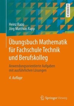 Übungsbuch Mathematik für Fachschule Technik und Berufskolleg - Rapp, Heinz; Rapp, Jörg Matthias