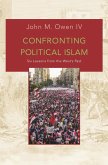 Confronting Political Islam (eBook, ePUB)