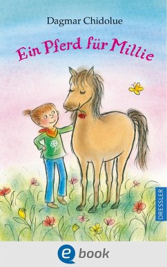 Ein Pferd für Millie / Millie Bd.24 (eBook, ePUB) - Chidolue, Dagmar